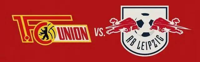 德甲-柏林联合1-3莱比锡：RB莱比锡最近NB|前瞻